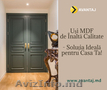 Uși MDF de Înaltă Calitate - Soluția Ideală pentru Casa Ta!